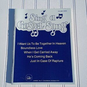 SING A GOSPEL SONG Songbook Vol 3 Daywind 1987 Southern Gospel Volume Three Vtg